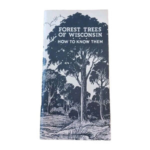 Vintage Forest Trees of Wisconsin Publication DNR
